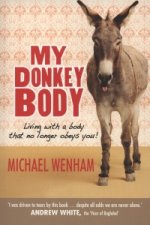 My Donkey Body
