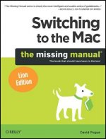 Switching to the Mac: The Missing Manual