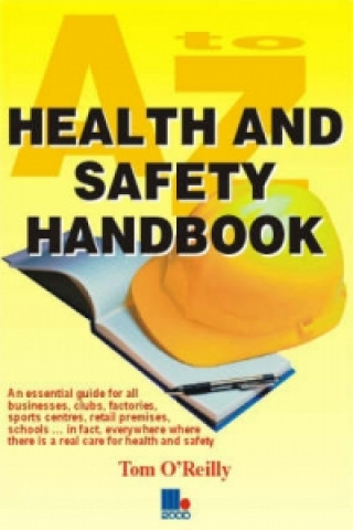 A to Z Health and Safety Handbook