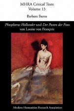 'Phosphorus Hollunder' Und 'Der Posten Der Frau' Von Louise Von Francois