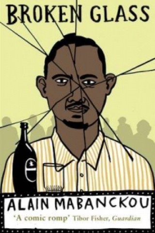 Broken Glass (Alain Mabanckou)(Puha kötésű)