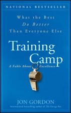 Training Camp - What the Best Do Better than Everyone Else