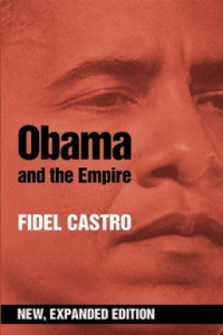 Obama And The Empire (expanded Ed.)