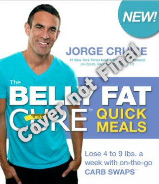 Belly Fat Cure (TM) Quick Meals