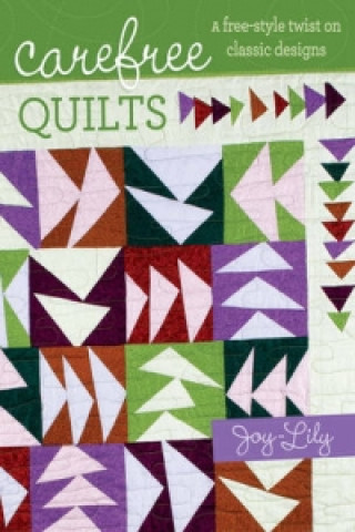 Carefree Quilts