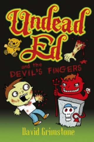 Undead Ed and the Devil's Fingers