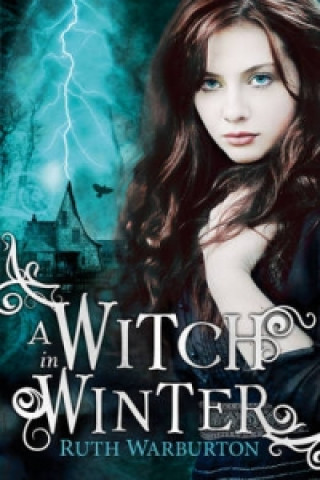 The Winter Trilogy: A Witch in Winter