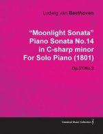 Moonlight Sonata Piano Sonata No.14 in C-sharp Minor By Lu