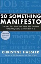 20 Something Manifesto