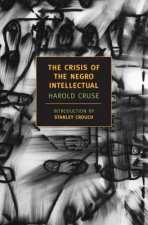 Crisis Of The Negro Intellectua
