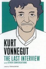 Kurt Vonnegut: The Last Interview