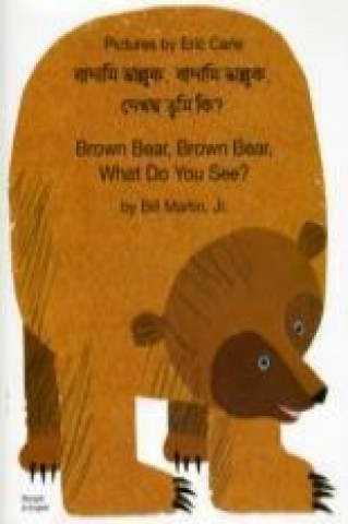 Brown Bear, Brown Bear, What Do You See? In Bengali and Engl