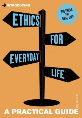 Introducing Ethics for Everyday Life