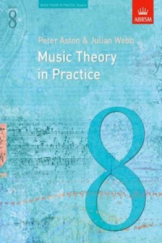 Music Theory in Practice, Grade 8