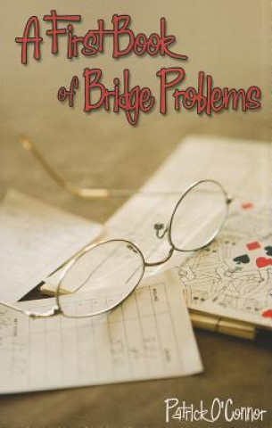 First Book of Bridge Problems