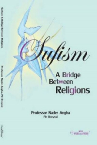 Sufism: A Bridge Between Religions