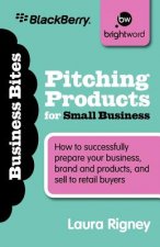 Pitching Products for Small Business