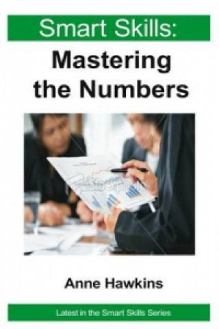 Smart Skills: Mastering the Numbers