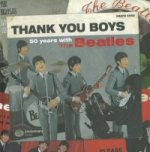 Thank You Boys: 50 Years With the Beatles