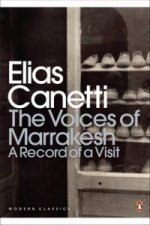 Voices of Marrakesh: A Record of a Visit