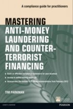 Mastering Anti-Money Laundering and Counter-Terrorist Financing