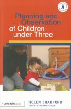 Planning and Observation of Children under Three
