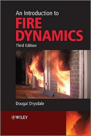 Introduction to Fire Dynamics 3e
