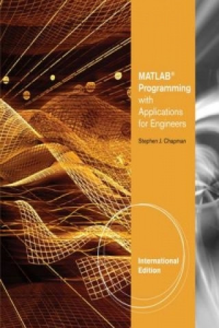 MATLAB Programming with Applications for Engineers, International Edition