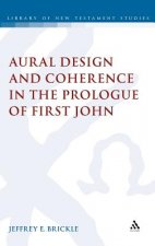 Aural Design and Coherence in the Prologue of First John