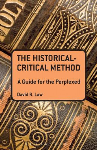 Historical-Critical Method: A Guide for the Perplexed