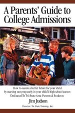 Parents' Guide to College Admissions