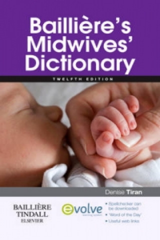 Baillieres Midwives Dictionary