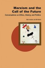 Marxism and the Call of the Future