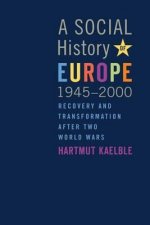 Social History of Europe, 1945-2000