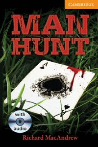 Man Hunt Level 4 Intermediate Book with Audio CDs (3) Pack