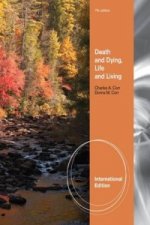 Death and Dying, Life and Living, International Edition