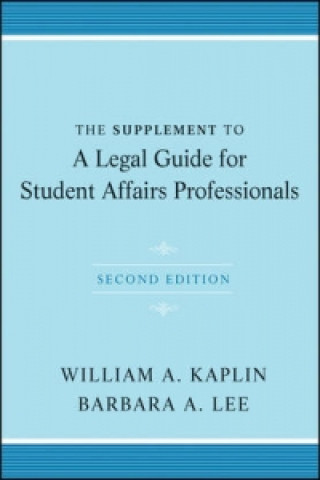 Supplement to A Legal Guide for Student Affairs Professionals