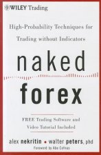 Naked Forex - High-Probability Techniques for Trading without Indicators