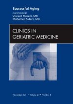 Successful Aging , An Issue of Clinics in Geriatric Medicine