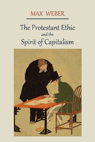 Protestant Ethic and the Spirit of Capitalism