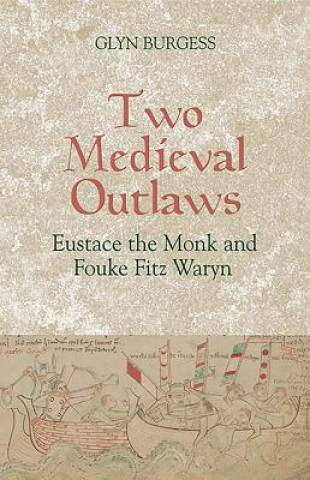 Two Medieval Outlaws