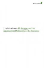 Philosophy and the Spontaneous Philosophy of the Scientists