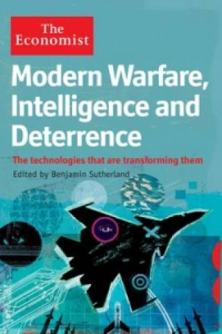 Economist: Modern Warfare, Intelligence and Deterrence