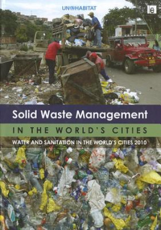 Solid Waste Management in the World's Cities