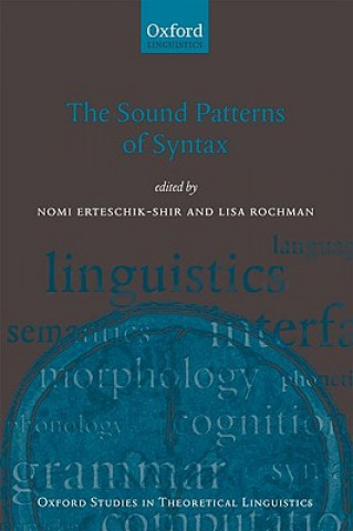Sound Patterns of Syntax
