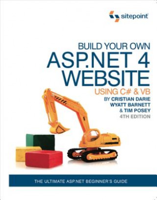 Build Your Own ASP.NET 4 Web Site Using C# and VB