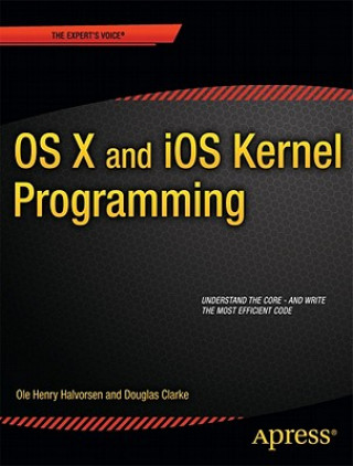 OS X and iOS Kernel Programming