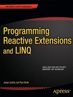 Programming Reactive Extensions and LINQ