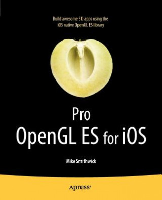 Pro OpenGL ES for iOS