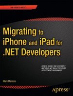 Migrating to iPhone and iPad for .NET Developers